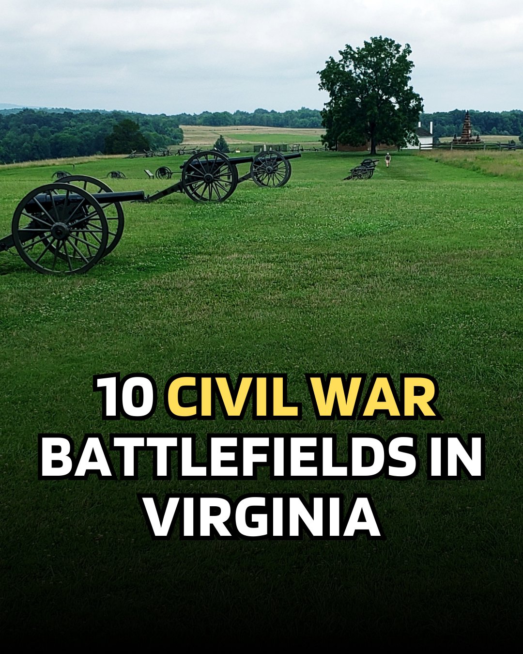 Civil War Battlefields In Virginia: 10 You Need To Visit