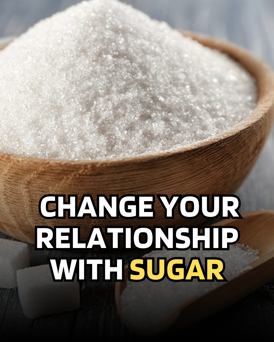 How To Change Your Relationship With Sugar