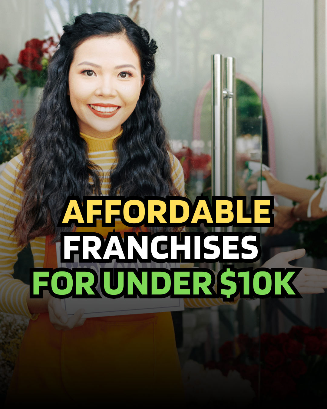 7 Affordable Franchises to Start Under $10,000