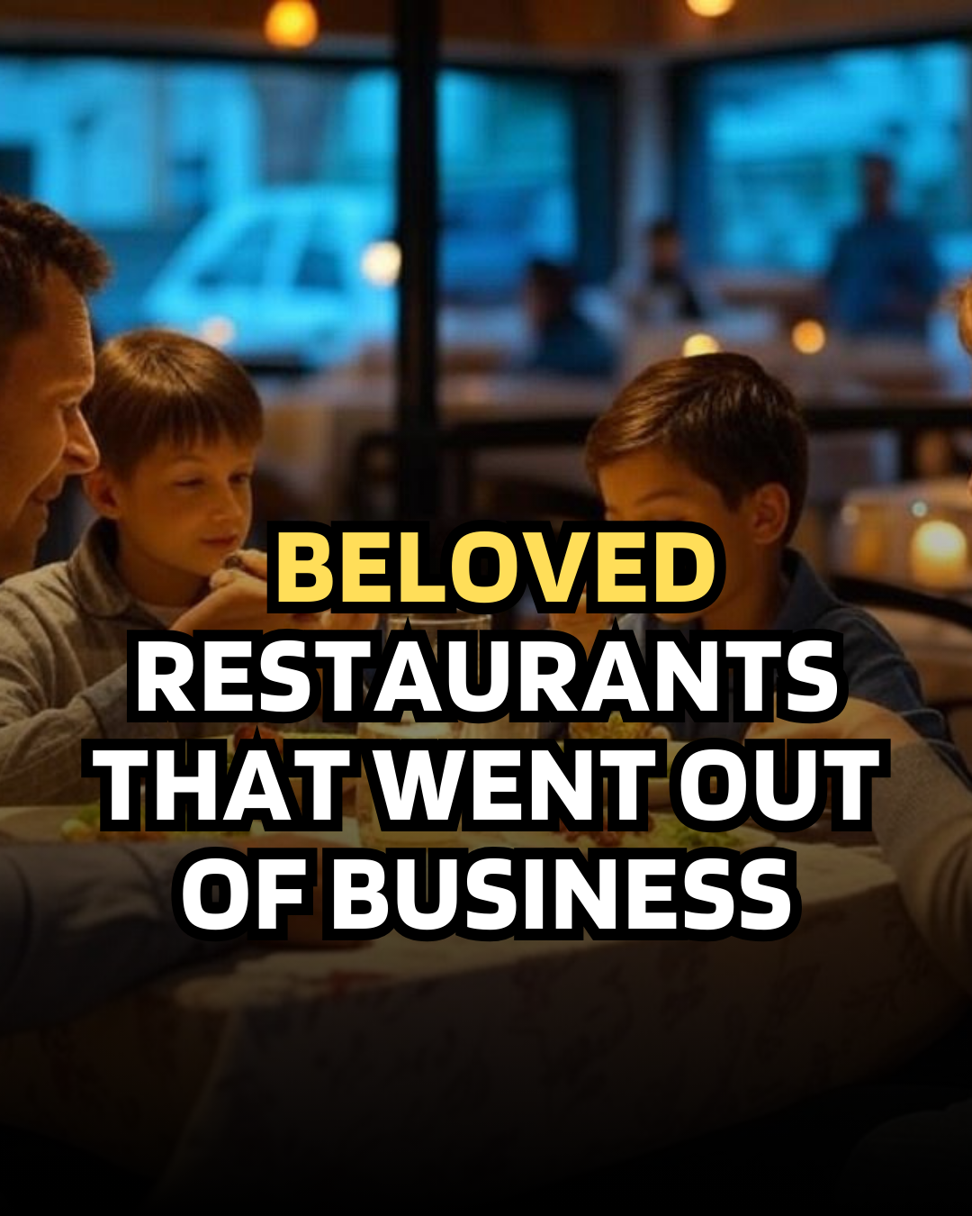 10 Beloved Restaurants That Went Out of Business